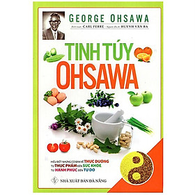 Sách - Tinh Tuý Ohsawa - Chính Thông Book