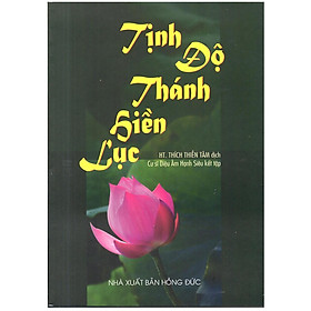 Sách - Tịnh Độ Thánh Hiền Lục - Chính Thông Book