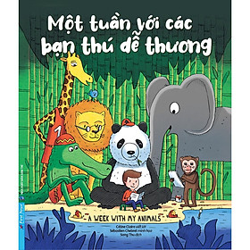 Một Tuần Với Các Bạn Thú Dễ Thương - Bộ  Thế Giới Diệu Kỳ  - Bản Quyền