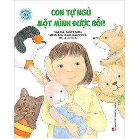 Ehon Nhật Bản - Con Tự Ngủ Một Mình Được Rồi!