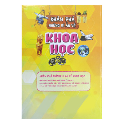 Khám Phá Những Bí Ẩn Về Khoa Học (Tái Bản)