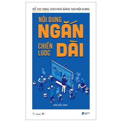 Sách - Nội Dung Ngắn Chiến Lược Dài