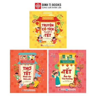 Sách - Đọc sách ngày xuân, Quây quần đón Tết - Cho trẻ 3 - 9 tuổi - Chọn Lẻ 3 Chủ Đề - Đinh Tị Books