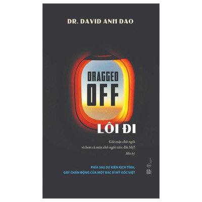 Sách - Dragged Off - Lôi Đi