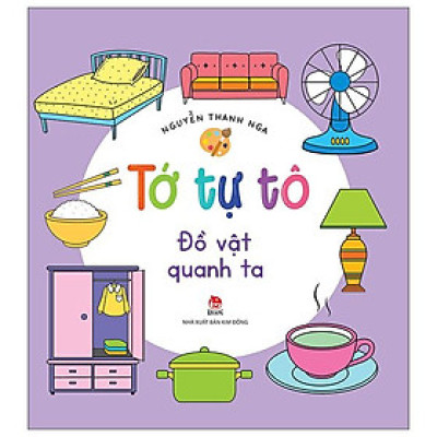 Tớ Tự Tô: Đồ Vật Quanh Ta
