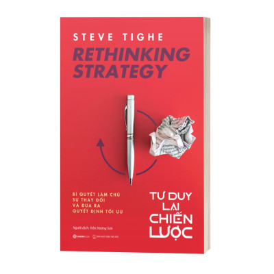 Rethinking Strategy - Tư Duy Lại Chiến Lược