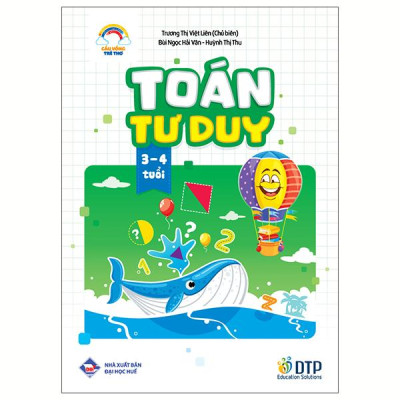Sách - Cầu Vồng Trẻ Thơ - Toán Tư Duy - Dành Cho Trẻ 3-4 Tuổi