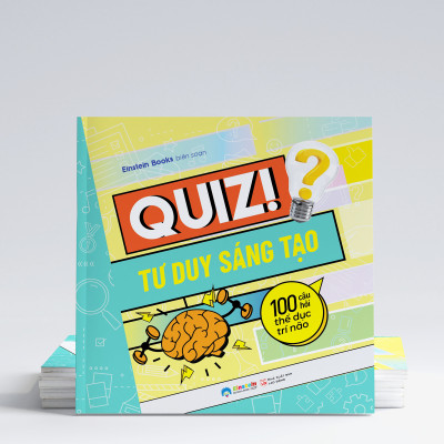 Sách - Quiz! Tư Duy Sáng Tạo: 100 Câu Hỏi Thể Dục Trí Não 49K