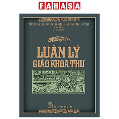 Sách - Luân Lý Giáo Khoa Thư (Tái Bản 2025)