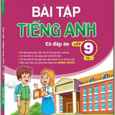 Sách - GLOBAL SUCCESS Bài tập tiếng anh lớp 9 (có đáp án)