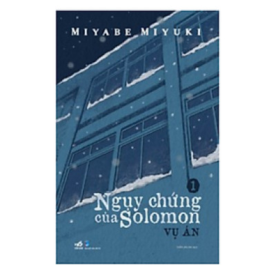 Sách -  Ngụy Chứng Của Solomon - Tập 1: Vụ án