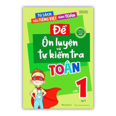 Sách - Combo 2 cuốn Đề ôn luyện và tự kiểm tra Toán lớp 1 - tập 1 + 2 (MG)