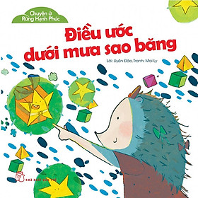 Chuyện Ở Rừng Hạnh Phúc - Điều Ước Dưới Mưa Sao Băng