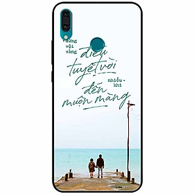 Ốp lưng in cho Huawei Y9 2019 Mẫu Điều Tuyệt Vời