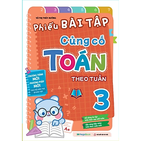 Sách - Phiếu bài tập củng cố Toán theo tuần lớp 3