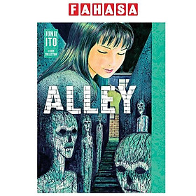 Sách ngoại văn: Alley - Junji Ito Story Collection (English Edition)