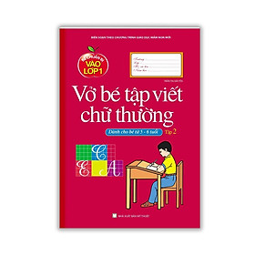 Sách - Bé Chuẩn Bị Vào Lớp 1 - Vở Bé Tập Viết Chữ Thường - Tập 2 - Dành Cho Bé Từ 5-6 Tuổi - Minh Thắng