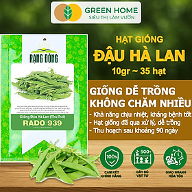 Hạt Giống Đậu Hà Lan Greenhome, Gói 10gr~35 hạt, Dễ Trồng, Nảy Mầm Cao, Thu Hoạch Nhanh, Năng Suất Cao T18
