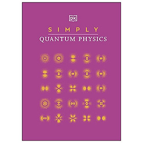 Simply Quantum Physics