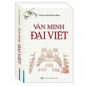 Sách - Văn Minh Đại Việt - Bìa Cứng - Nguyễn Duy Hinh - Minh Thắng