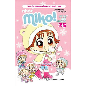 Nhóc Miko - Cô Bé Nhí Nhảnh - Tập 25