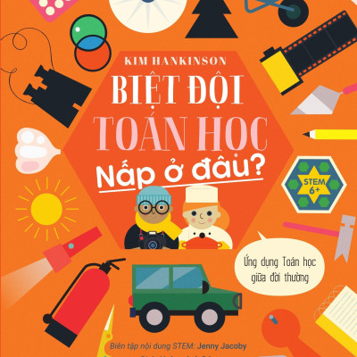 Biệt Đội Toán Học Nấp Ở Đâu? - Ứng Dụng Toán Học Giữa Đời Thường